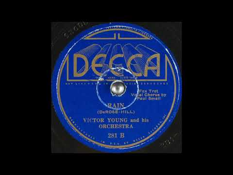 Victor Young & his orchestra - Rain (1934)