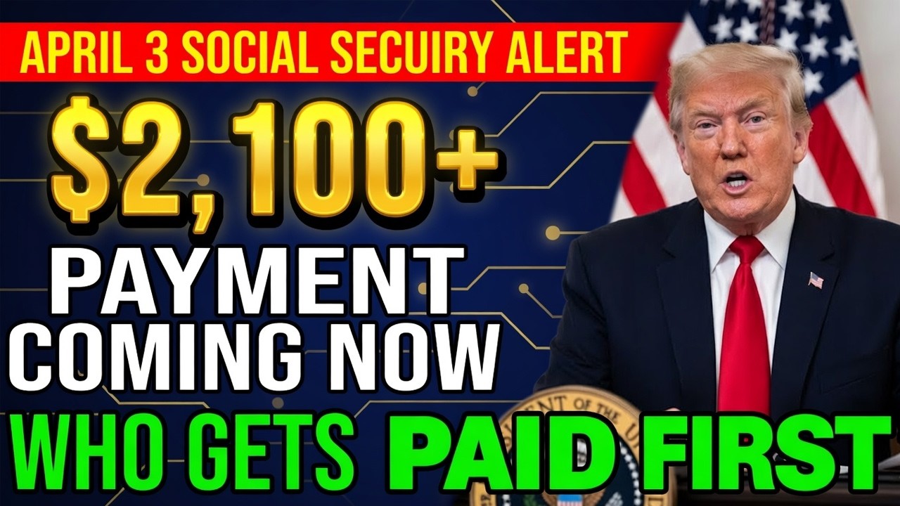 Social Security's April 3rd Deposit: Who Gets The $2,100+ Payment?