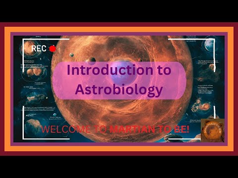 1. Introduction to Astrobiology