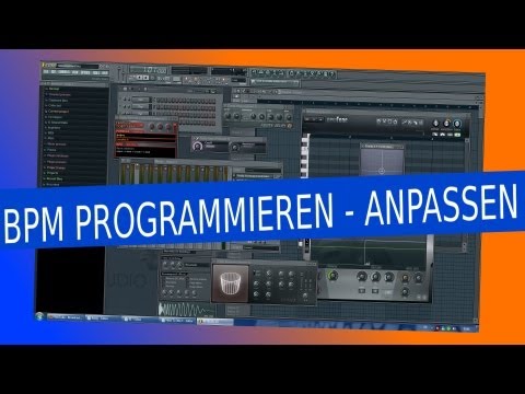 # 30 FL STUDIO A - Z  (BPM einstellen, programmieren, Tempo Schneller, Langsamer) TUTORIAL DEUTSCH