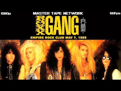 Roxx Gang Live in Philadelphia PA 1989 Master Tape Network 1080p 60fps HD