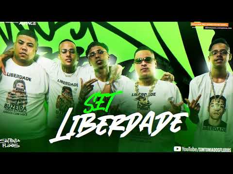 SET LIBERDADE - MC Ryan SP, MC Meno K, Nego TRufa, MC GP e Luuky