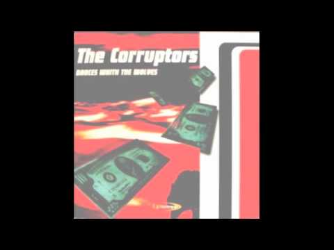 Makina : The Corruptors - Dancing With The Wolves