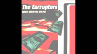 Makina : The Corruptors - Dancing With The Wolves