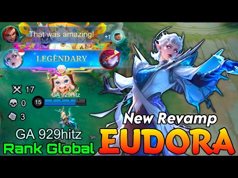 Overpowered?! Eudora New REVAMP Gameplay - Top Global Eudora by GA 929hitz - Mobile Legends 