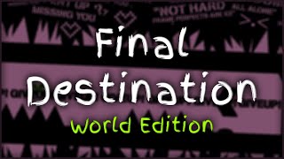 Download lagu Final Destination | GD World Edition #15 mp3 Download lagu Final Destination | GD World Edition #15 mp3