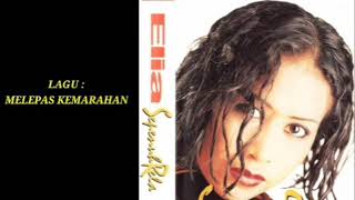 Download lagu ELIA : MELEPAS KEMARAHAN mp3