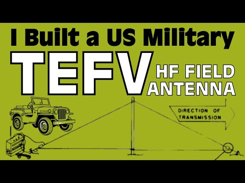 HF Ham Radio with a US Military TEFV Field Antenna