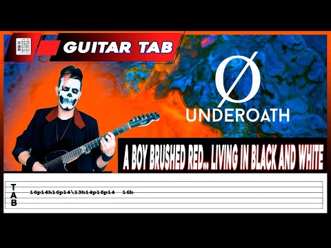 A Boy Brushed Red Living In Black And White - Underoath