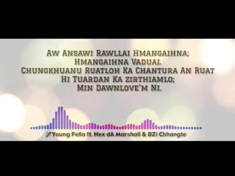 Young fella | Hex da marshall | Bzi Chhangte || Rawllai hmangaihna