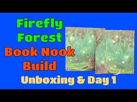 Firefly Forest Book Nook Build: Unboxing & Day 1