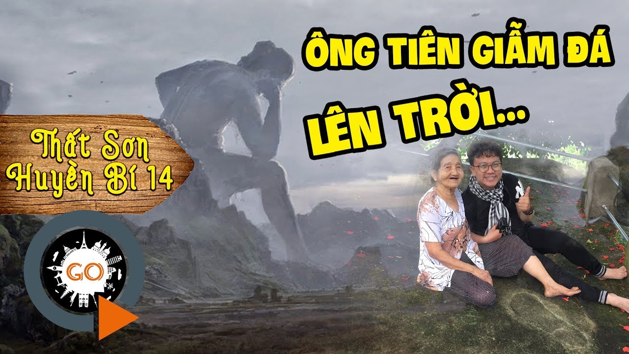 Bà Út 84 tuổi kể chuyện Bàn Chân Tiên và những Huyền Bí Núi Cấm |THẤT SƠN HUYỀN BÍ 14|The Fairy Foot
