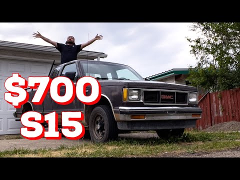 I bought a 1987 GMC S15 for $700!!