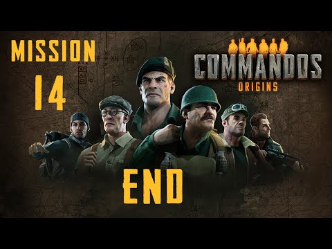 Commandos Origins Walkthrough: Mission 14 {END} [HARD] (No Commentary)