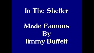 In The Shelter by Jimmy Buffett Karaoke