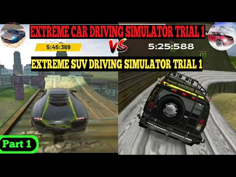 Extreme Car Driving Simulator, Trial 1 |VS| Extreme SUV Driving Simulator, Trial 1 🔥Android Gameplay