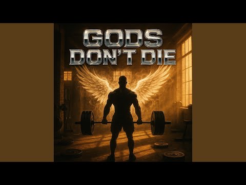 Gods Don’t Die