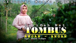 Download lagu TOMBUS ANGAN ANGAN ~ SARIFAH NST Bai Production mp3 Download lagu TOMBUS ANGAN ANGAN ~ SARIFAH NST Bai Production mp3