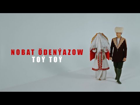 Nobat Odenyazow - Toy toy