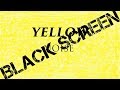 Yellow Noise *Black Screen*
