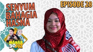 Download lagu Senyum Bahagia Hasna Liat Faris Di TV - Mahar 30 Juz Eps 28 PART 2 mp3