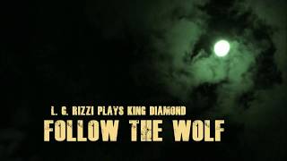 Follow the Wolf - King Diamond cover