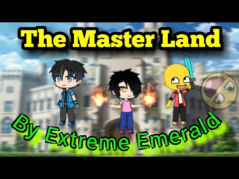 ✔️The Master Land // Part 1 The Magic Land (Official Gacha Life RPGGV series) ✔️