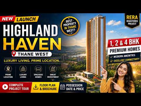 Highland Haven Thane | 1,2 BHK & Jodi Homes — video