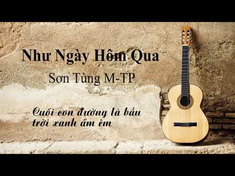 Như Ngày Hôm Qua( Sơn Tùng M-TP) guitar solo ( Lyrics)