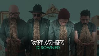 Wet Ashes - Disowned Lyrics video