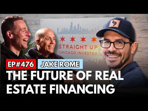 Jake Rome on Leverage, Underwriting, and the Future of Real Estate Financing