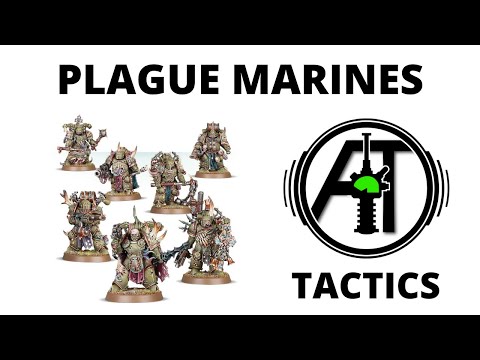 Plague Marines - Rules, Review and Tactics - Death Guard Codex Strategy Guide