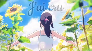 AMV || J&#39;Ai Cru (Ehla) (Lyrics)