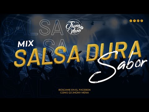Mix Salsa Dura SALSA SABOR - El gran combo, Grupo Niche, Joe Arroyo | DJ JHONY MENA