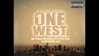 Slip Capone Hawthorne Cali feat.Daeone & Noni Spitz (One West Movement Compilation)