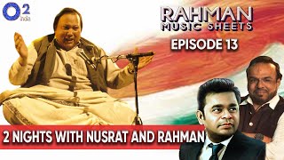 2 Nights, 2 Recordings, 2 Artists | Nusrat &amp; Rahman | Mehboob Recalls | Rahman Music Sheets | Ep 13