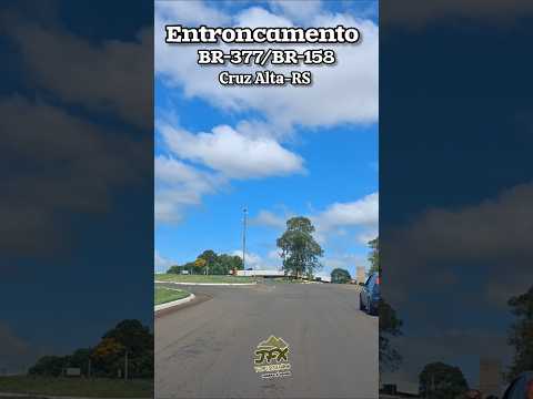 Entroncamento da BR-377/BR-158 em Cruz Alta-RS no Alto Jacuí #riojacui #ibiruba #cruzalta  #br158