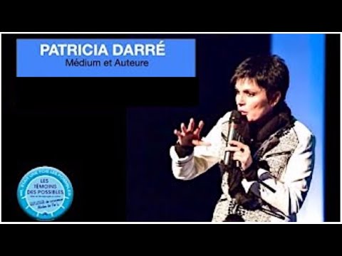 ©LES TÉMOINS DES POSSIBLES 2021 «N'ayez pas peur de la Vie» - Patricia DARRÉ- Auteure & Médium
