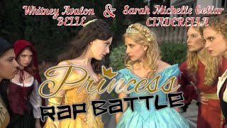 PRINCESS RAP BATTLE: CINDERELLA vs BELLE (Whitney Avalon &amp; Sarah Michelle Gellar)