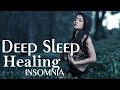Heal INSOMNIA | Deep sleep Relaxation music | 20 min