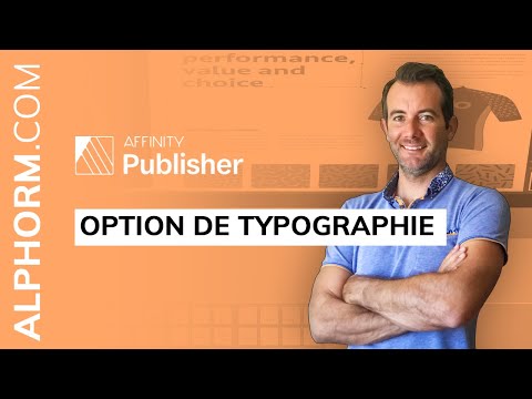 Option de typographie sous AFFINITY Publisher Vidéo Tuto