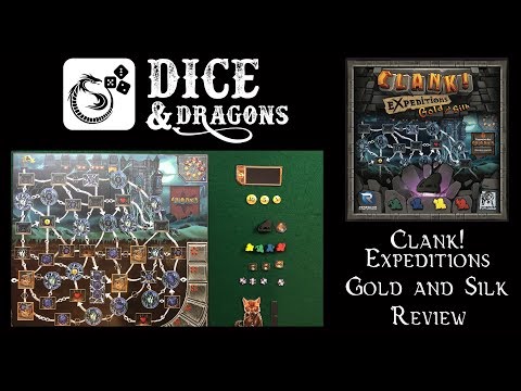 Dice and Dragons - Clank! Expeditions Gold and Silk Review