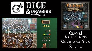 Dice and Dragons - Clank! Expeditions Gold and Silk Review