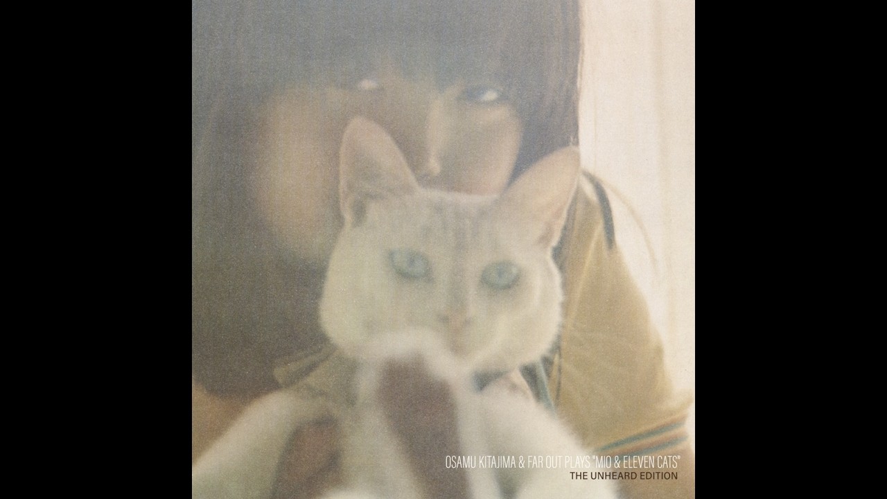 羽仁みお／Mioと11ぴきのネコ THE UNHEARD EDITION [Official Trailer]