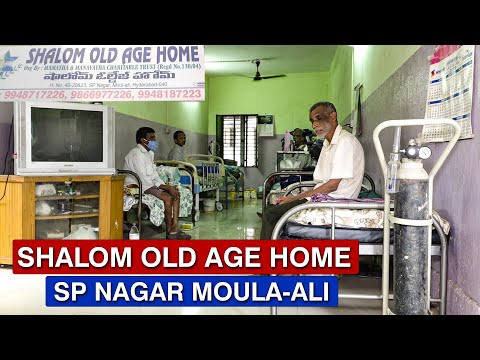 Shalom Old Age Home - Moula Ali