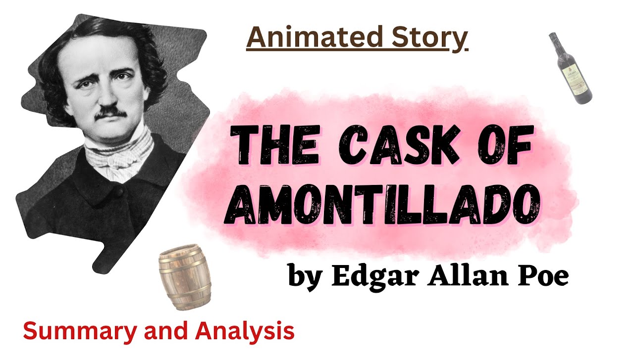 The Cask of Amontillado – Edgar Allan Poe | Short Story