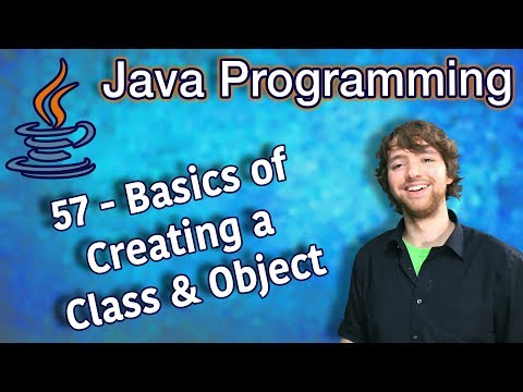 Learn Java Programming Tutorial 57 Basics of Creating a Class and ...