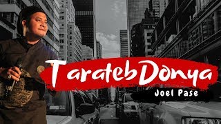 Download lagu Joel Pasee - Tarateb Donya mp3