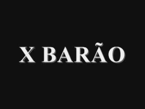 X Barão - 100 limites