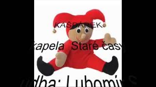 Video Kašpárek - kapela Staré časy